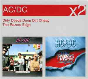AC/DC - Dirty Deeds Done Dirt Cheap / The Razors Edge