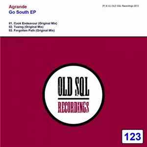 Agrande - Go South EP