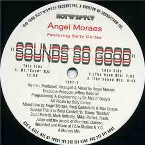 Angel Moraes Featuring Kelli Sae & Sally Cortes - Sounds So Good