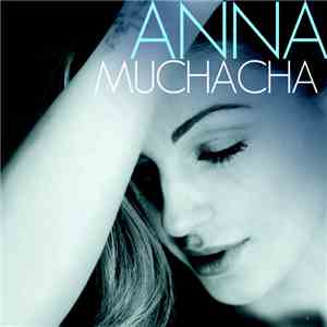 Anna Tatangelo - Muchacha