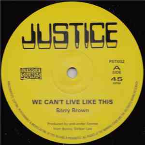 Barry Brown - We Can't Live Like This / From Creation I Man There