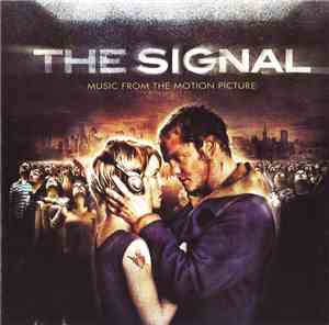 Ben Lovett - The Signal [Music From The Motion Picture]