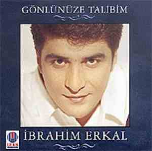 İbrahim Erkal - Gönlünüze Talibim