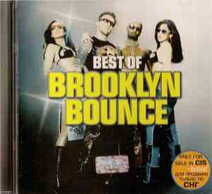 Brooklyn Bounce - Best Of Brooklyn Bounce