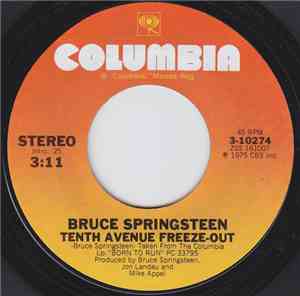 Bruce Springsteen - Tenth Avenue Freeze-Out