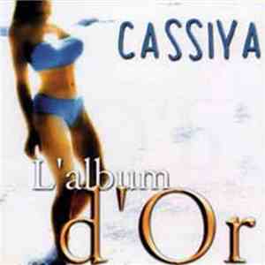 Cassiya - L'Album D'Or