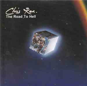 Chris Rea - The Road To Hell