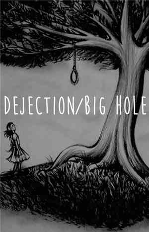 Dejection / Big Hole - Split