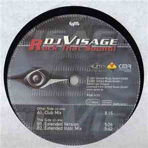 DJ Visage - Rock That Sound!