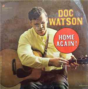 Doc Watson - Home Again!
