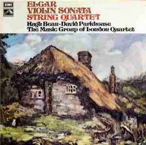 Elgar, Hugh Bean, David Parkhouse, The Music Group Of London Quartet - Viol ...