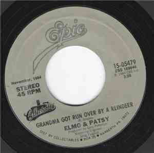 Elmo & Patsy - Grandma Got Run Over By A Reindeer