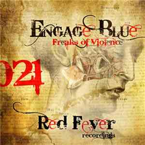 Engage Blue - Freaks Of Violence
