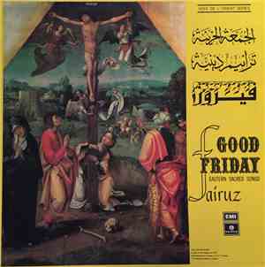 فيروز = Fairuz -  الجمعة الحزينة - ترانيم دينية = Good Friday - Eastern Sac ...