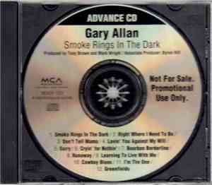 Gary Allan  - Smoke Rings In The Dark