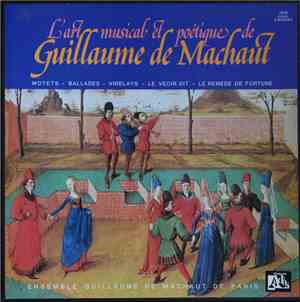 Guillaume de Machaut, Ensemble Guillaume de Machaut de Paris - L'art Musica ...