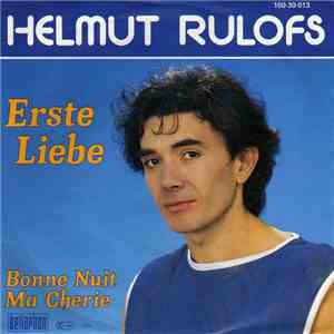Helmut Rulofs - Erste Liebe