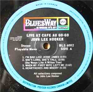 John Lee Hooker - Live At Cafe Au-Go-Go