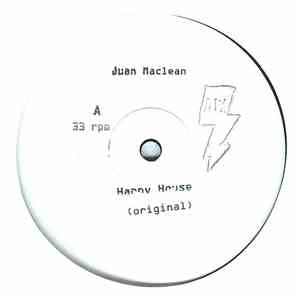 Juan Maclean - Happy House