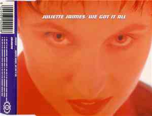 Juliette Jaimes - We Got It All