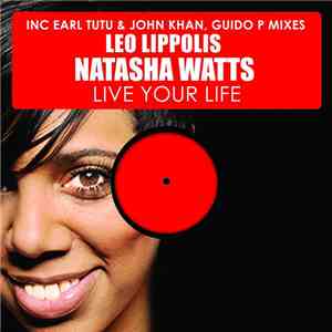 Leo Lippolis & Natasha Watts - Live Your Life