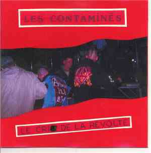 Les Contaminés - Le Cri De La Révolte