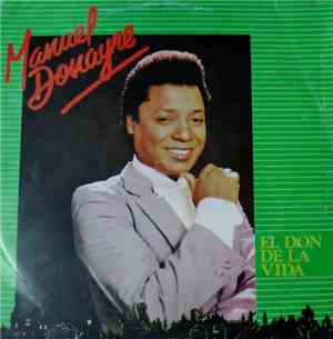 Manuel Donayre - El Don De La Vida