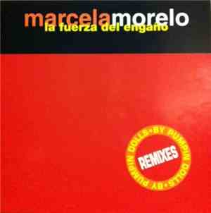 Marcela Morelo - La Fuerza Del Engaño