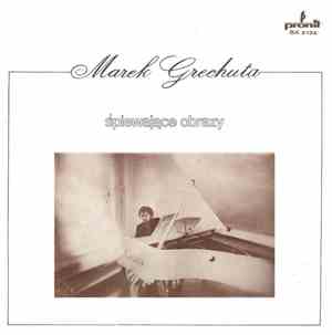 Marek Grechuta - Śpiewające Obrazy