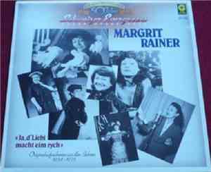 Margrit Rainer - «Ja D'Liebi Macht Eim Rych» - Originalaufnahmen Aus Den Ja ...