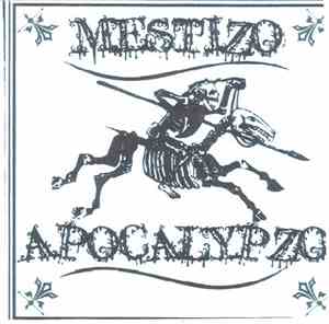 Mestizo - Apocalypzo