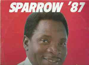 Mighty Sparrow - One Love One Heart (Sparrow '87)