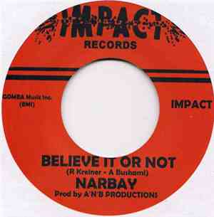 Narbay / Jock Mitchell - Believe It Or Not / Not A Chance In A Million