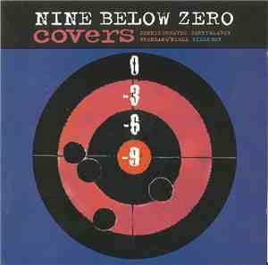 Nine Below Zero - Covers