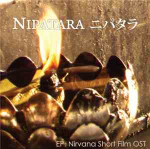 Nipatara - EP. Nirvana short film OST