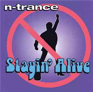 N-Trance - Stayin' Alive