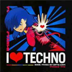 Ortin Cam - I Love Techno 2006