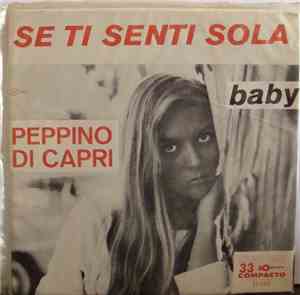 Peppino Di Capri E I Suoi Rockers - Se Ti Senti Sola / Baby
