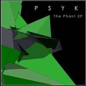 Psyk - The Phant EP