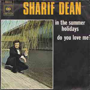 Sharif Dean - In The Summer Holidays / Do You Love Me?