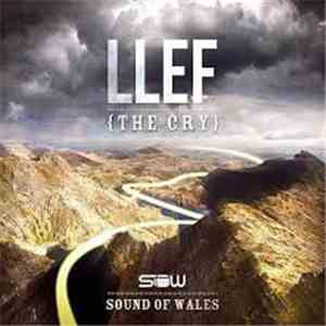 Sound Of Wales - Llef {The Cry}