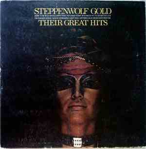Steppenwolf - Gold (Their Great Hits)