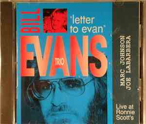 The Bill Evans Trio - Letter To Evan
