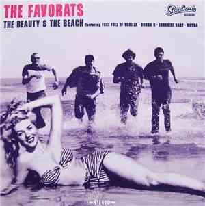 The Favorats - The Beauty & The Beach