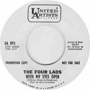 The Four Lads - With My Eyes Open