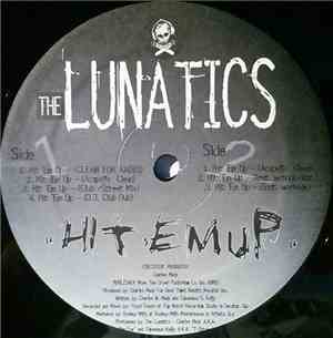 The Lunatics - Hit 'Em Up