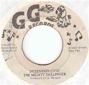 The Mighty Dellinger - Detention Camp
