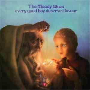 The Moody Blues - Every Good Boy Deserves Favour