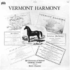 The University Of Vermont Choral Union - Vermont Harmony
