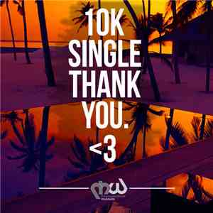 Various - 10K Single Thank You.